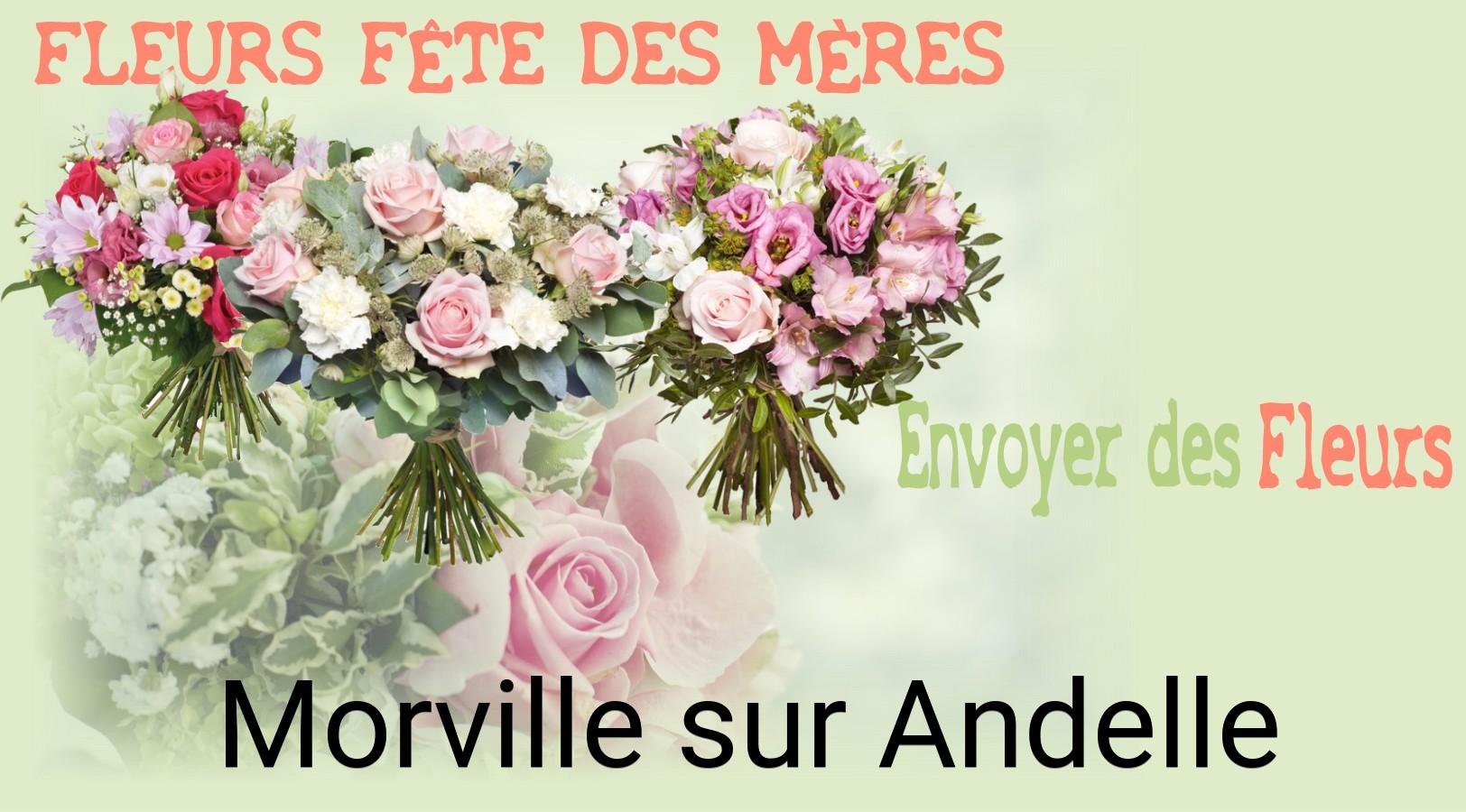 Bouquet de Fête des Mères livré à Morville-sur-Andelle
